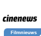 cinenews filmnieuws