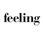 Feeling