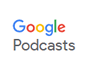 google podcasts